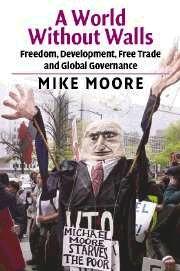 A World Without Walls. Freedom, Development, Free Trade And Global Governance.