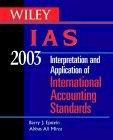 Ias 2003. Interpretation And Application Of International Accounting Standards.