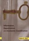 Information, Opportunism And Economic Coordination.