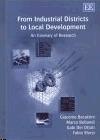 From Industrial Districts To Local Development. An Itinerary Of Research.