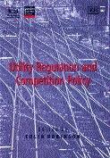 Competiton And Regulation In Utility Markets.