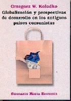 Globalizacion y Perspectivas de Desarrollo en los Antiguos Paises Comunistas.