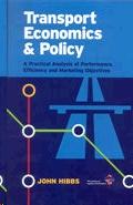 Transport Economics And Policy. a Practical Analysis Of Performance Efficiency And Marketing Objetives