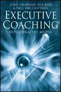 Executive Coaching. Exploding The Myths.