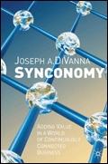 Synconomy. Adding Value In a World Of Continuously Connected Business.