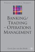 Banking/Trading - Operations Management.