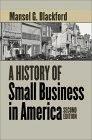 A History Of Small Business In America.