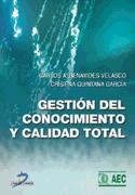 Gestion del Conocimiento y Calidad Total.
