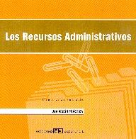 Los Recursos Administrativos.