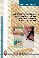 Factores Determinantes de la Discrecionalidad Contable. una Aplicacion Empirica a las Empresas Cotizadas "Españolas."