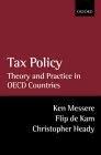 Tax Policy In Theory And Practice. Theory And Practice In Oecd Countries.
