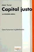 Capital Justo. la Economia Liberal.