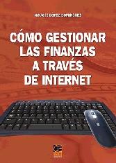 Como Gestionar las Finanzas a Traves de Internet.