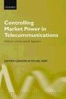 Controlling Market Power In Telecommunications. Antitrust  Vs. Sector-Specific Regulation.
