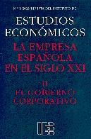 La Empresa Española en el Siglo Xxi. el Gobierno Corporativo.