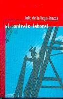 El Contrato Laboral.