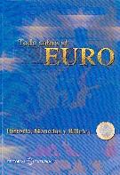 Todo sobre el Euro. Historia, Monedas y Billetes.