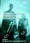 Contingent Employment In Europe And The United States.