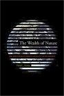 The Wealth Of Nature.
