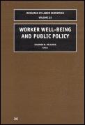 Worker Well-Being And Public Policy