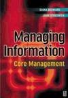 Managing Information: Core Management