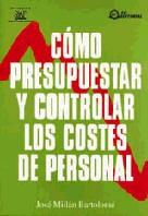 Como Presupuestar y Controlar los Costes de Personal.