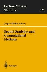 Spatial Statistics And Computational Methods