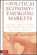The Political Economy Of Emerging Markets.