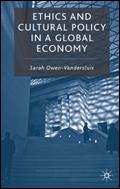 Ethics And Cultural Policy In a Global Economy