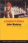 A People'S World: Alternatives To Economic Globalization