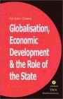 Globalisation, Economic Development And The Role Of The State