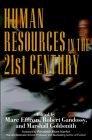 Human Resources In The 21st Century