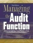 Managing The Audit Function: a Corporate Audit Department Function.