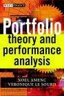 Portfolio Theory And Performance Analysis.