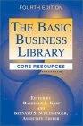 The Basic Business Library: Core Resources.