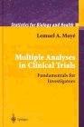 Multiple Analyses In Clinical Trials.