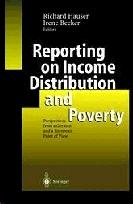 Reporting On Income Distribution And Poverty. Perspectives From a German And a European Point Of View