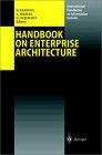 Handbook On Enterprise Architecture.