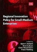 Regional Innovation Policy For Small-Medium Enterprises