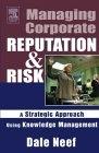 Managing Corporate Reputation And Risk