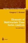 Elements Of Multivariante Time Series Analysis.