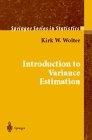 Introduction to Variance Estimation.