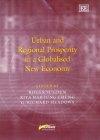 Urban And Regional Prosperity In a Globalised New Economy