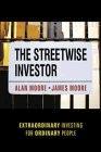 Streetwise Investor: Extraordinary Investing For Ordinary People