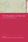 The Resurgence of East Asia: 500, 150 and 50 Year Perspectives