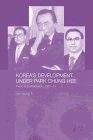 Korea's Development Under Park Chung-Hee