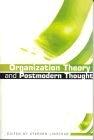 Organization Theory And Postmodern Thought