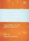 Technological Change And The Environmental Imperative. Challenges To The Copper Industry.