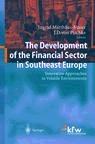 The Development Of The Financial Sector In Southeast Europe
