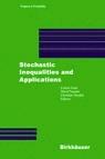 Stochastic Inequalities and Applications